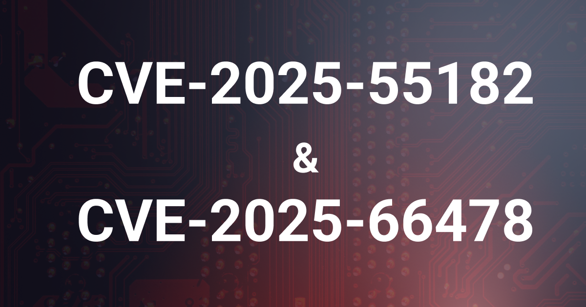 Emerging React & Next.js Vulnerabilities: What We Know About CVE-2025-55182 and CVE-2025-66478