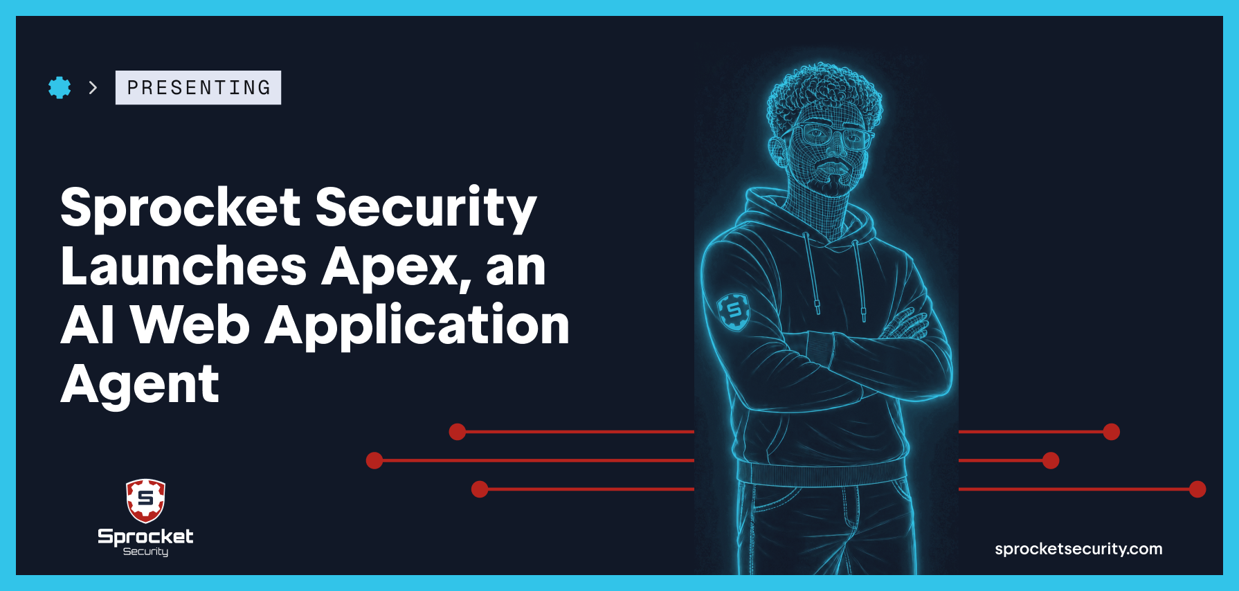 Sprocket Security Launches Apex, an AI Penetration Testing Agent for Continuous, Human-Supervised Testing at Machine Speed