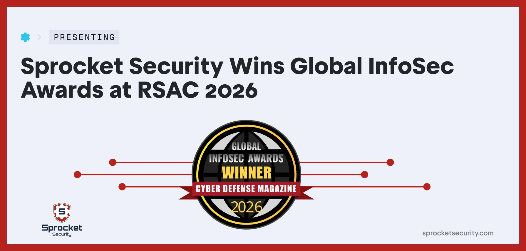 Sprocket Security Wins Global InfoSec Awards at RSAC 2026