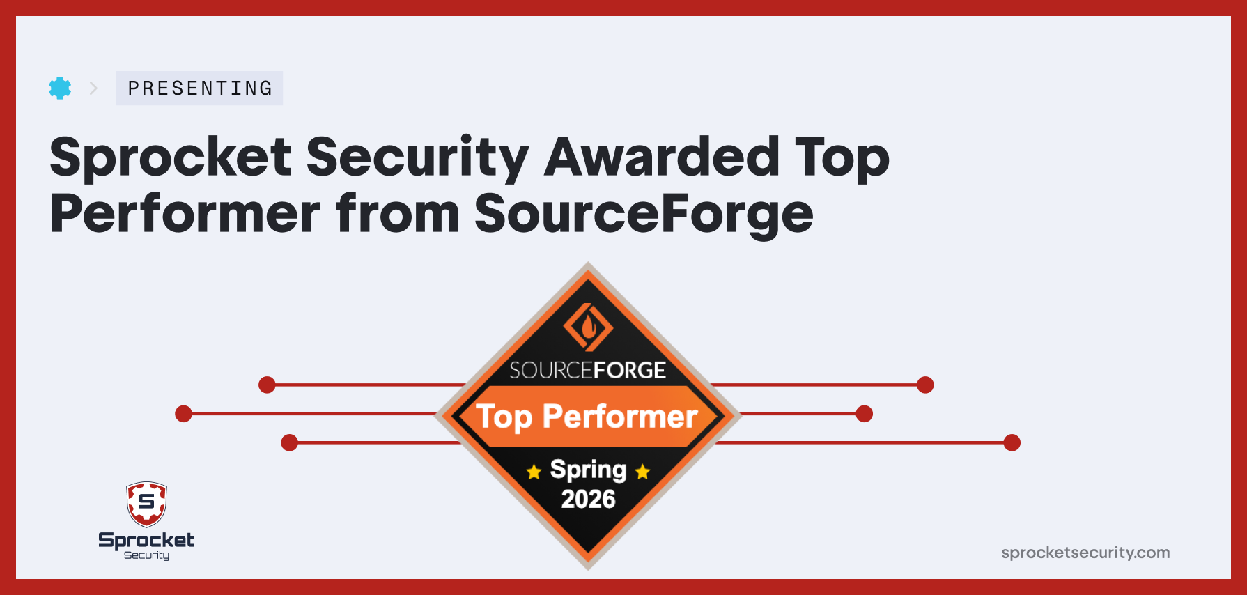 Sprocket Security Wins the Spring 2026 Top Performer Award from SourceForge